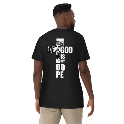 GOD IS MY DOPE Unisex Shirt