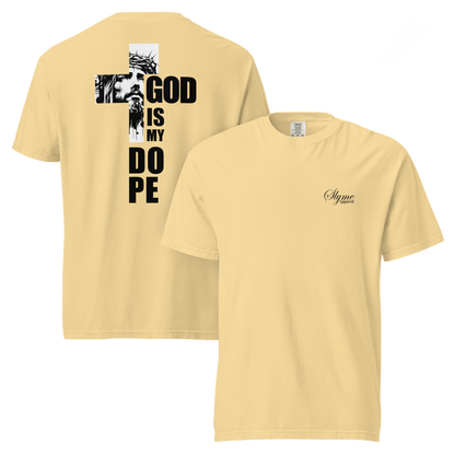 GOD IS MY DOPE Unisex Shirt