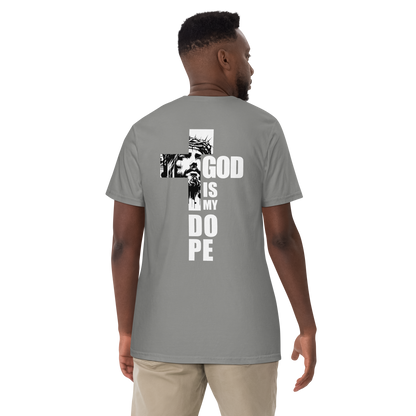 GOD IS MY DOPE Unisex Shirt
