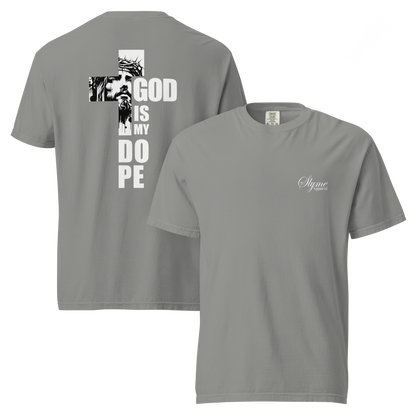 GOD IS MY DOPE Unisex Shirt