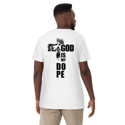 GOD IS MY DOPE Unisex Shirt