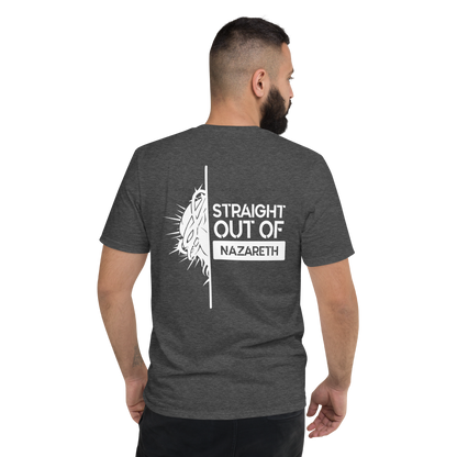 STRAIGHT OUT OF NAZARETH Unisex Shirt